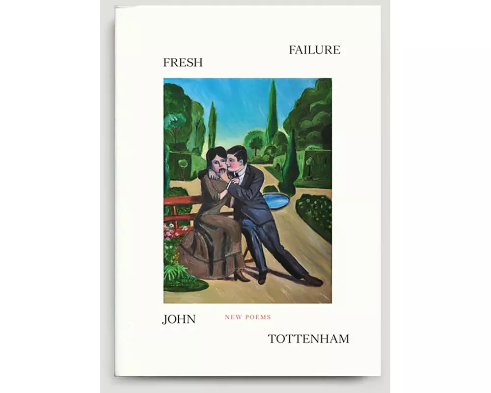 Fresh Failure: New Poems