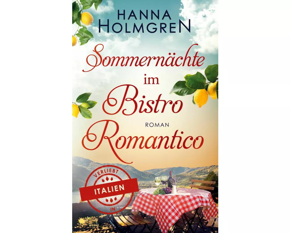Sommernächte im Bistro Romantico (Verliebt in Italien)