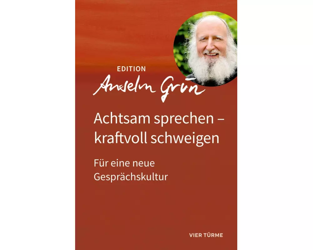 Achtsam sprechen – kraftvoll schweigen