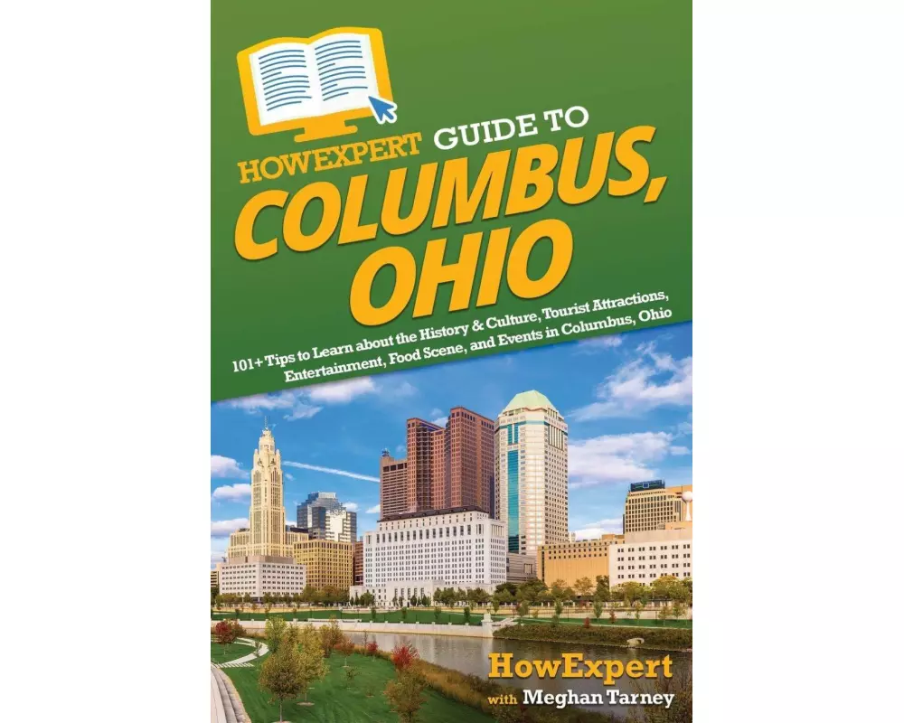 HowExpert Guide to Columbus, Ohio