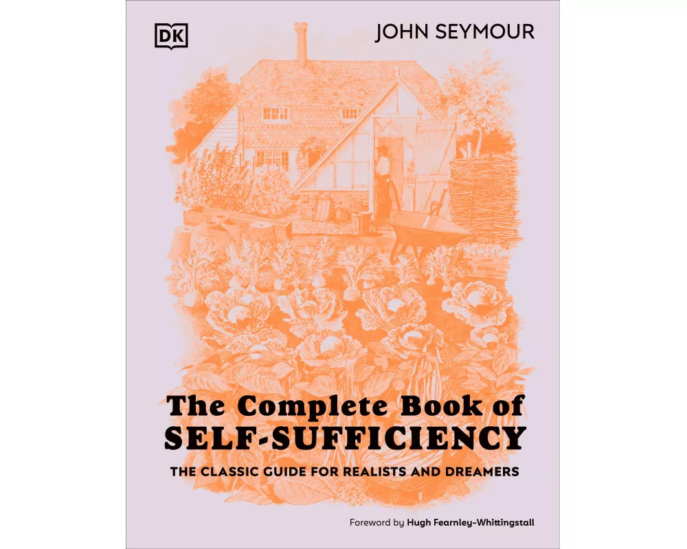 The Complete Book of Self-Sufficiency