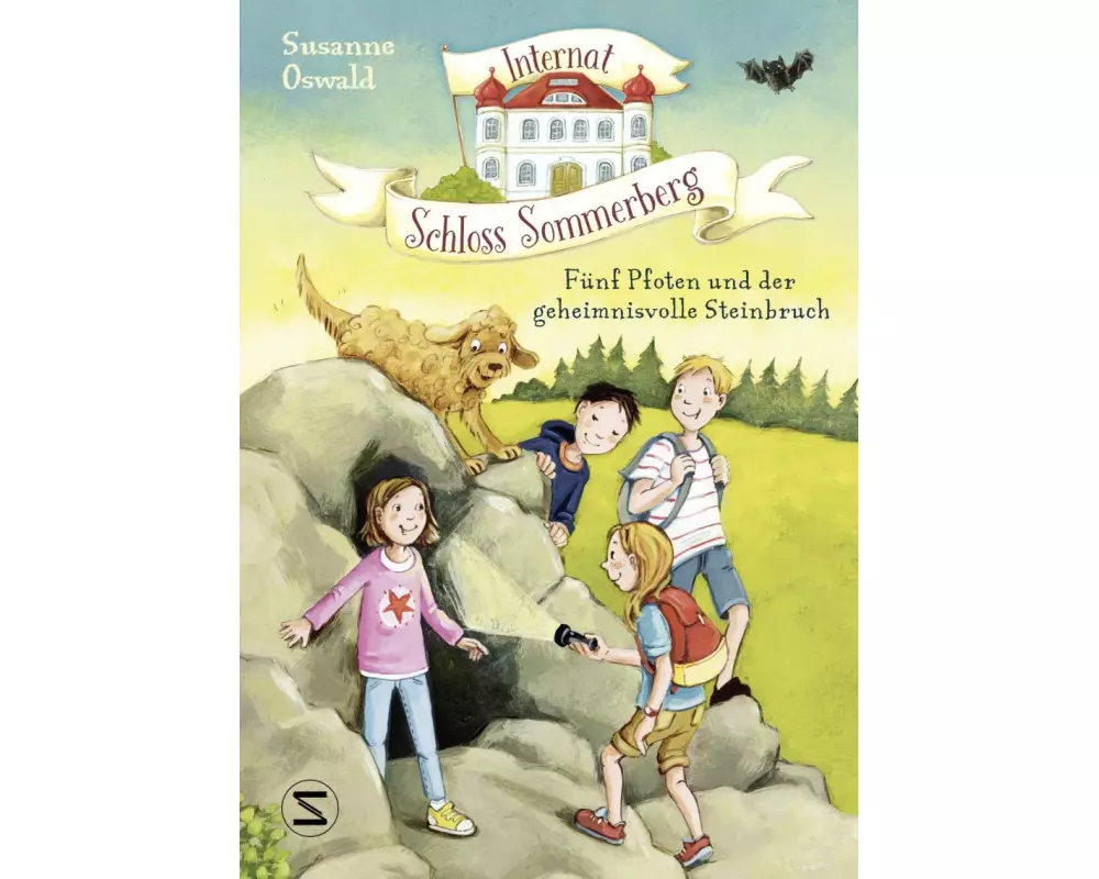 Internat Schloss Sommerberg – Fünf Pfoten und der geheimnisvolle Steinbruch