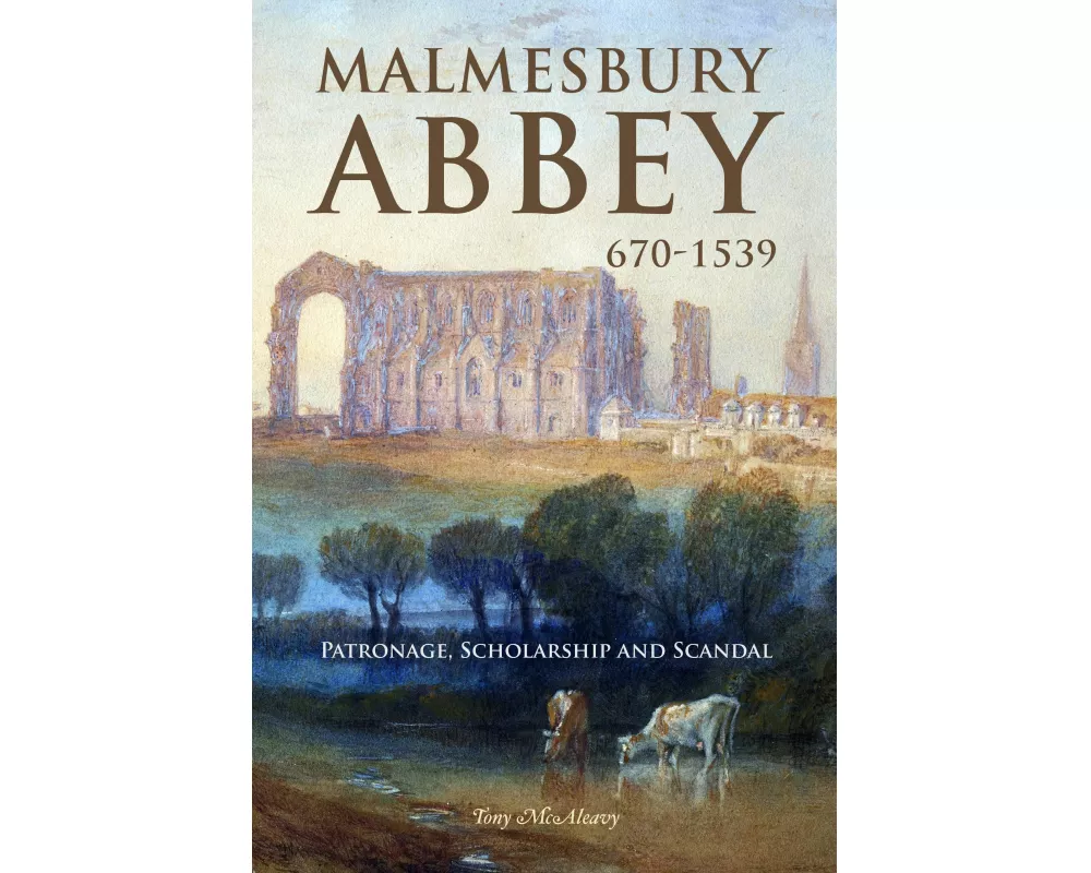 Malmesbury Abbey 670-1539