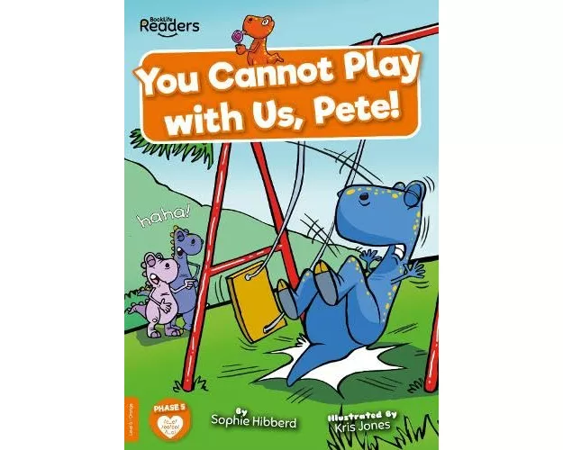 You Cannot Play with Us, Pete!