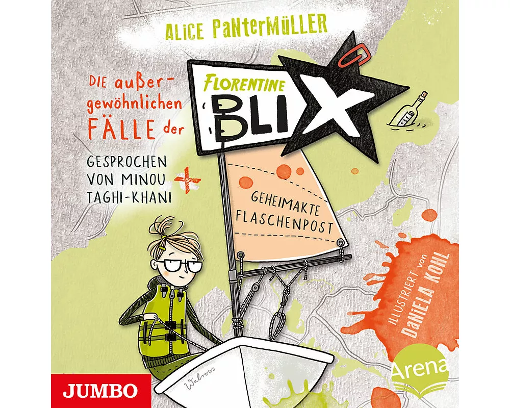 Die außergewöhnlichen Fälle der Florentine Blix. Geheimakte Flaschenpost