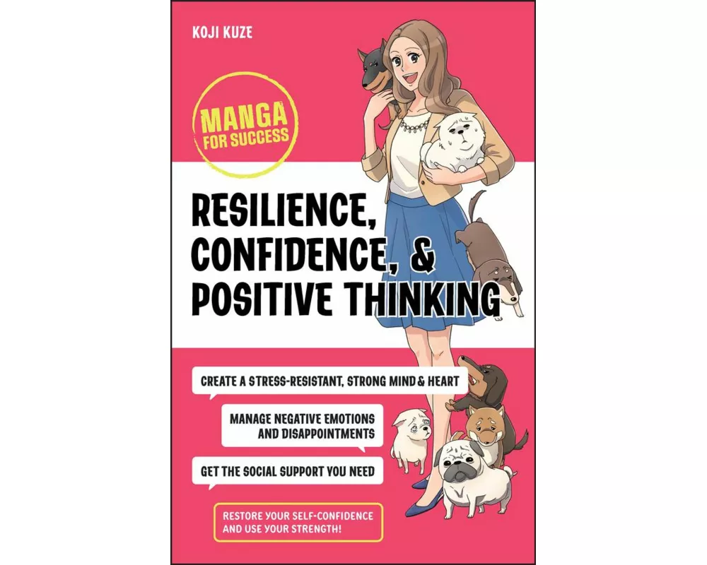 Resilience, Confidence, and Positive Thinking