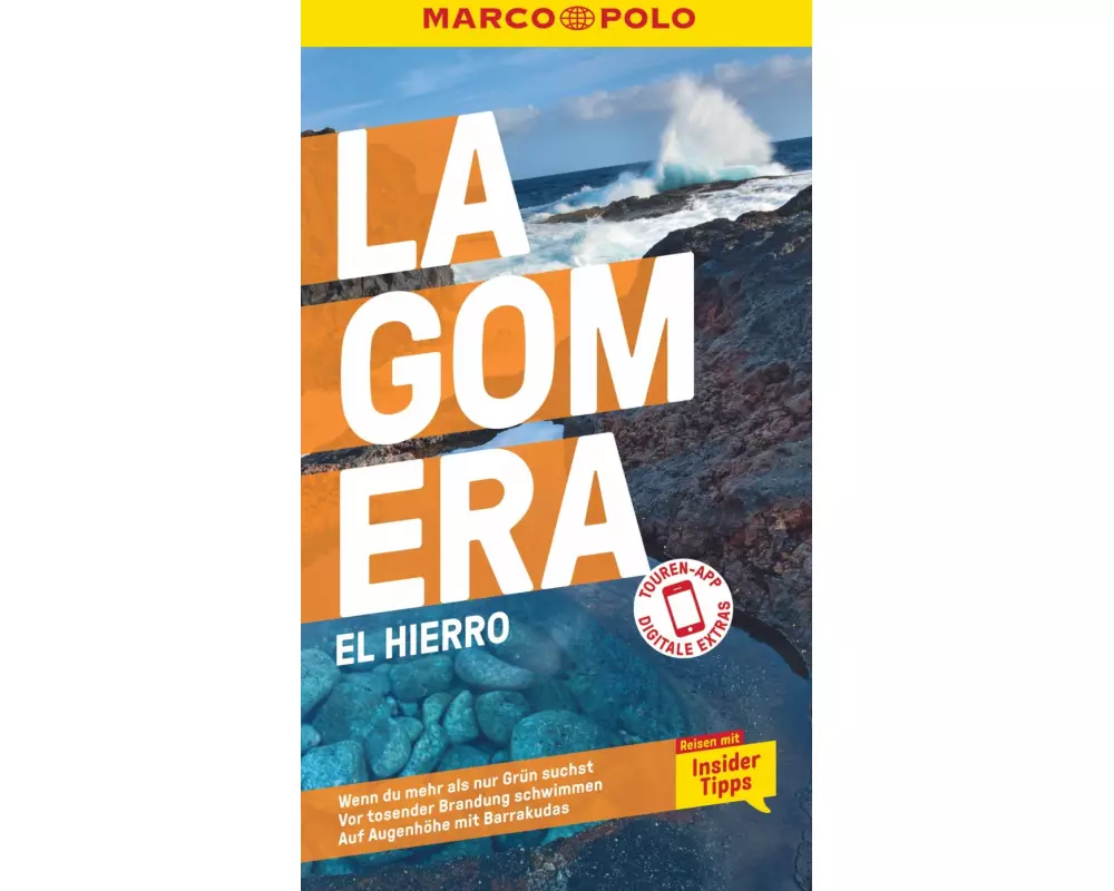 MARCO POLO Reiseführer La Gomera, El Hierro