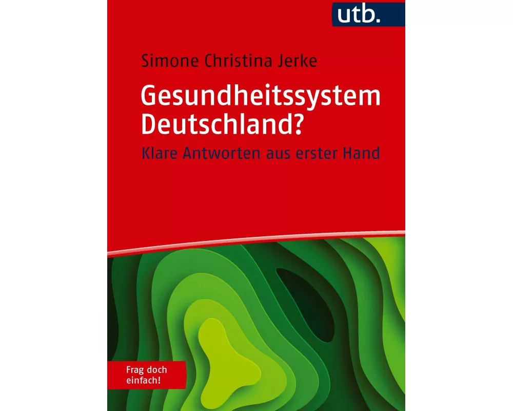 Gesundheitssystem Deutschland? Frag doch einfach!