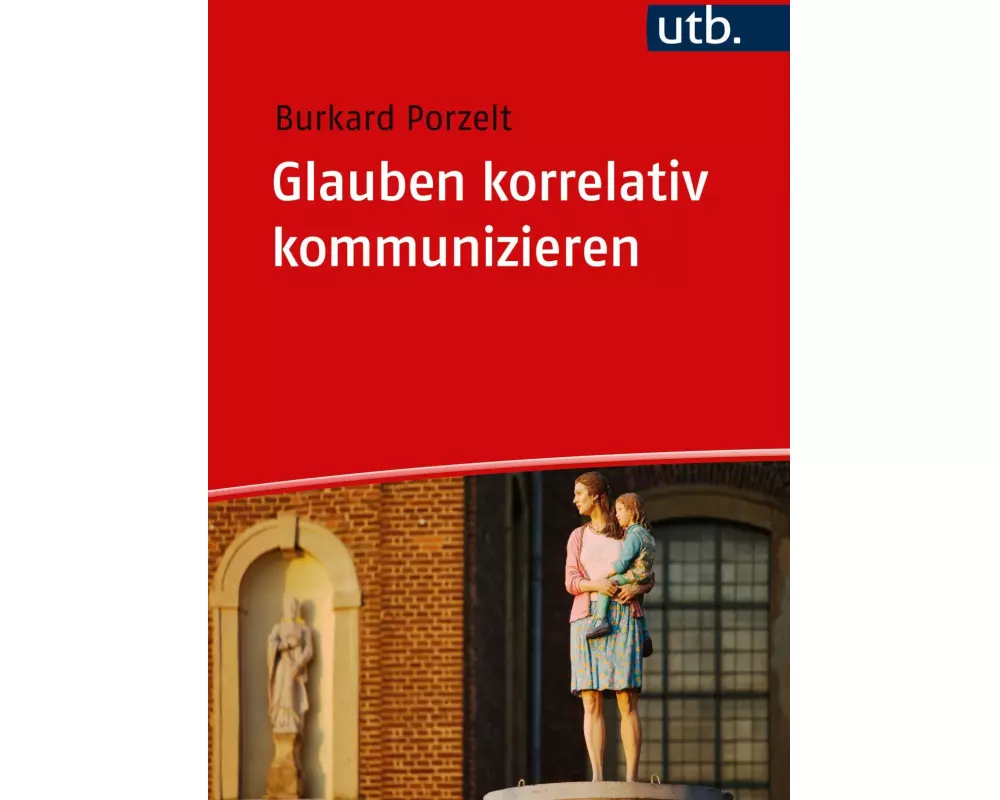 Glauben korrelativ kommunizieren