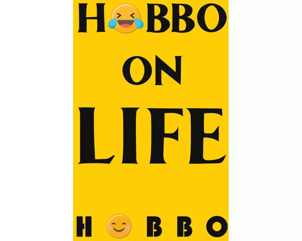 Hobbo on Life