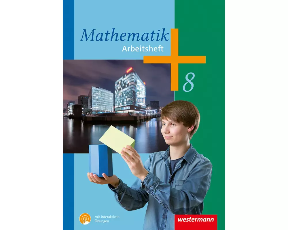 Mathematik - Arbeitshefte mit interaktiven Übungen. Hessen Niedersachsen Nordrhein-Westfalen