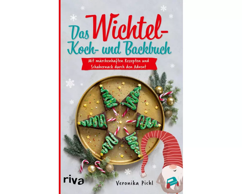 Das Wichtel-Koch- und Backbuch