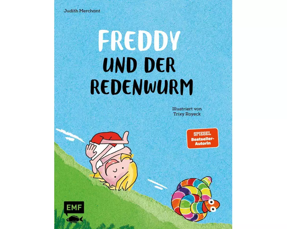 Freddy und der Redenwurm