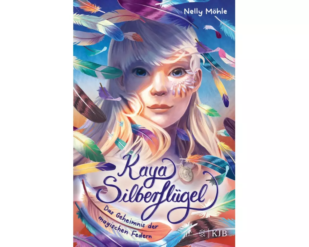 Kaya Silberflügel − Das Geheimnis der magischen Federn