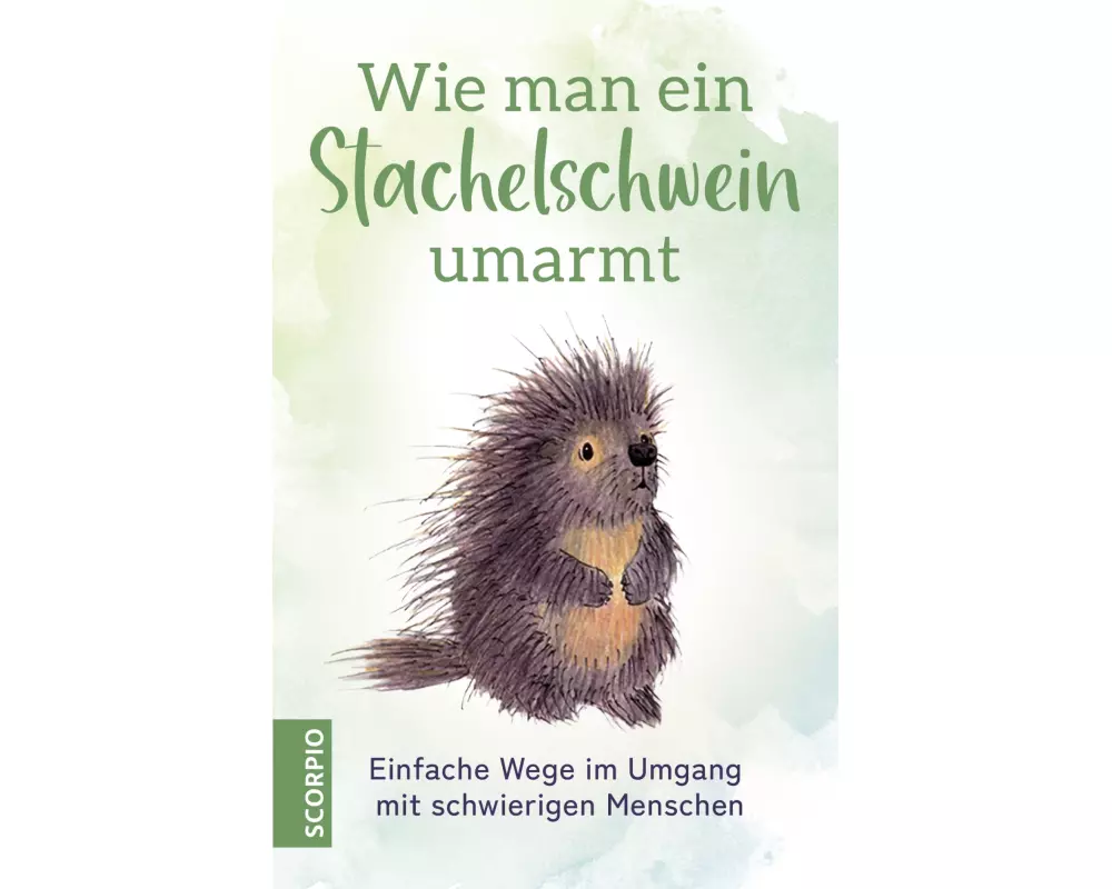 Wie man ein Stachelschwein umarmt