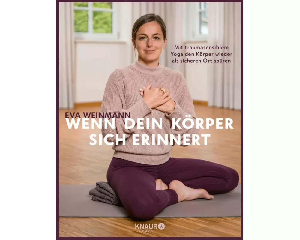 Wenn dein Körper sich erinnert