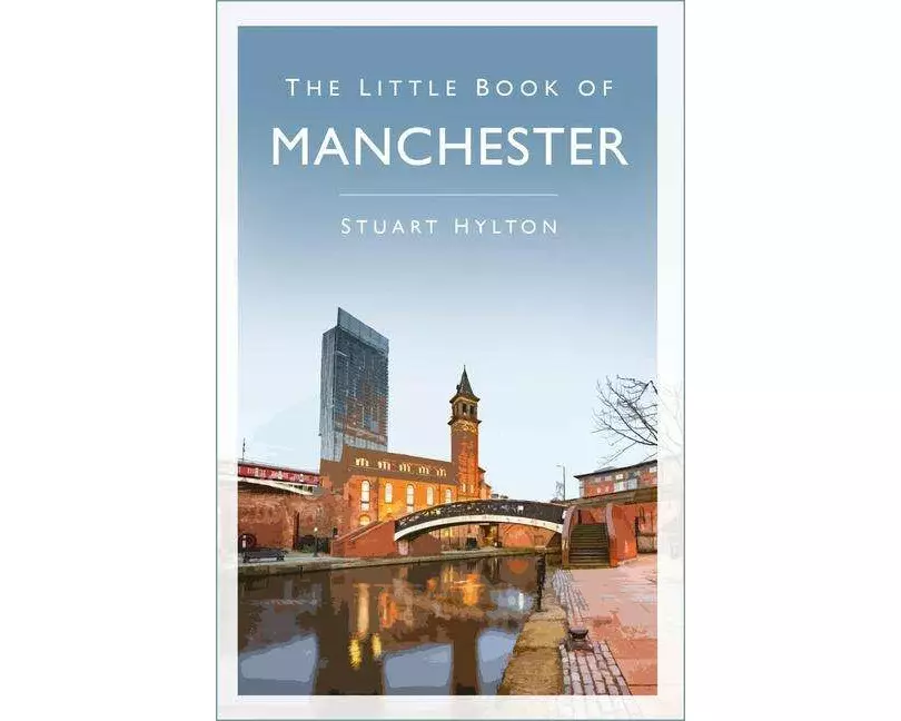 The Little Book of Manchester