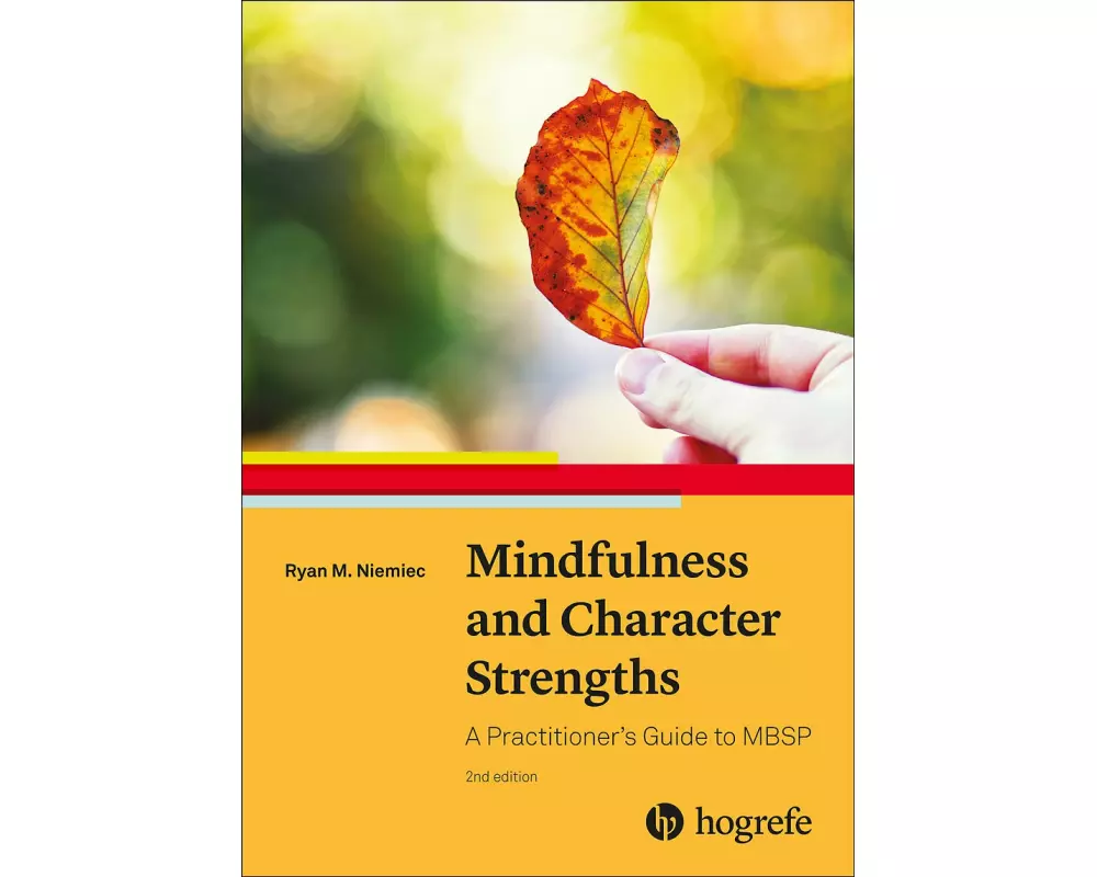 Mindfulness and Character Strengths
