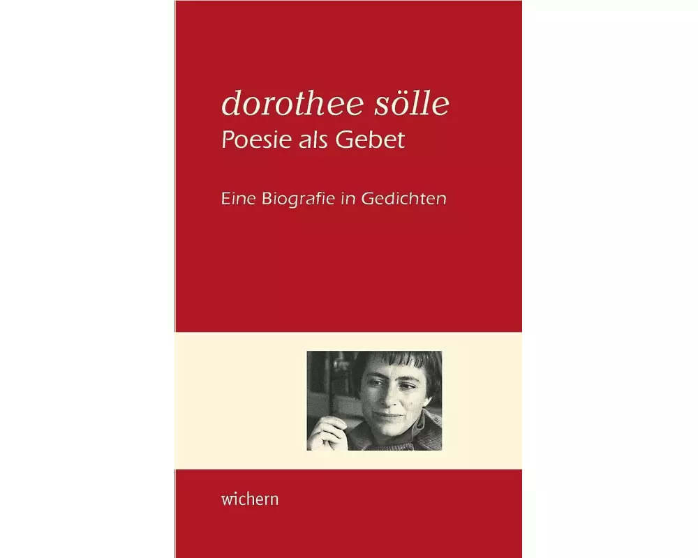 Dorothee Sölle Poesie als Gebet