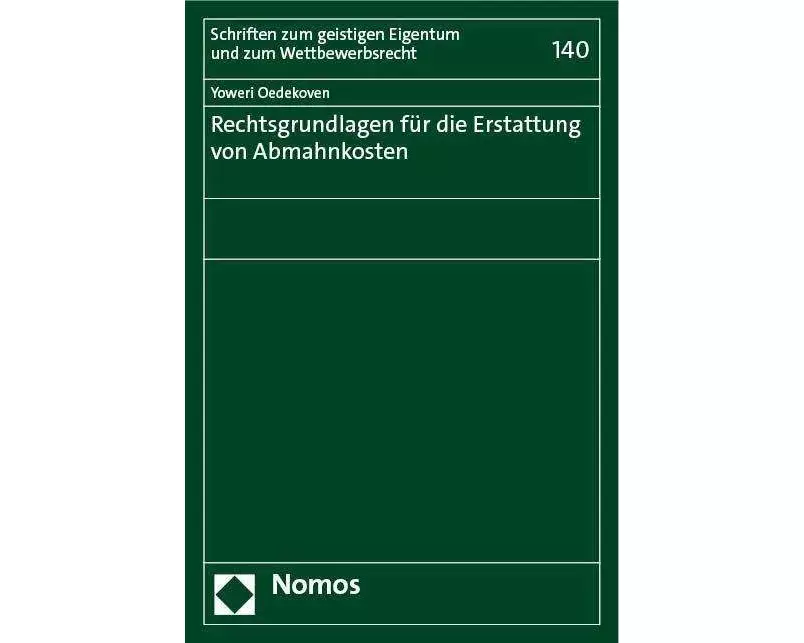 Rechtsgrundlagen für die Erstattung von Abmahnkosten