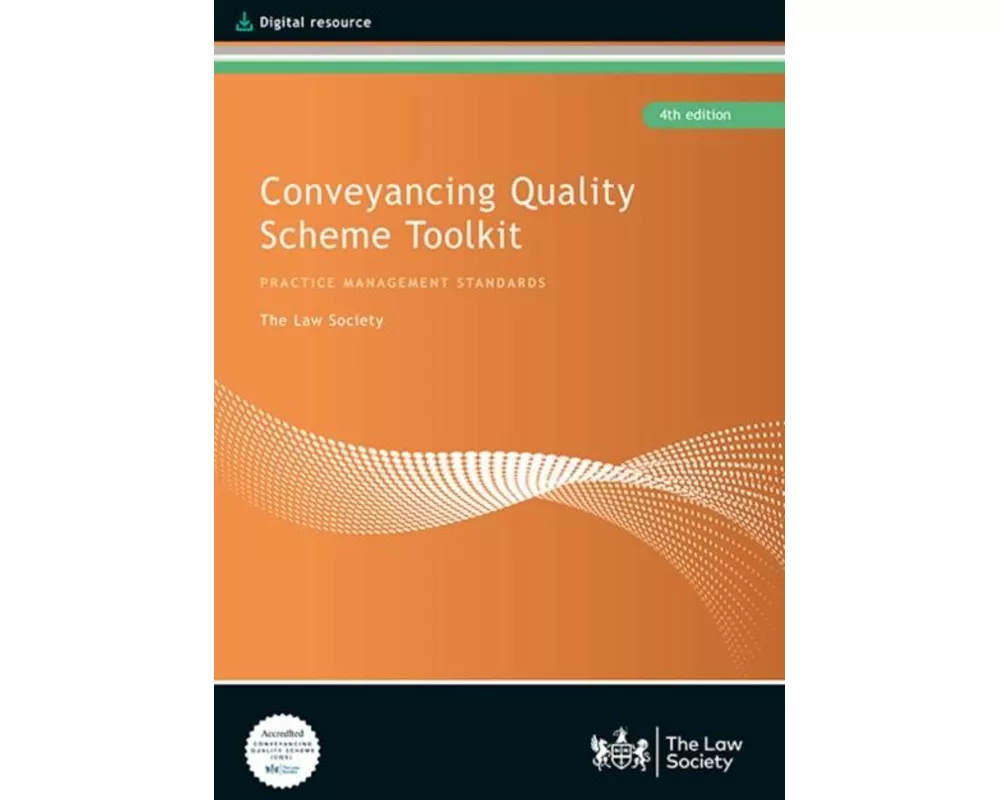 Conveyancing Quality Scheme Toolkit