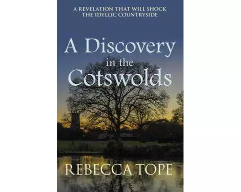 A Discovery in the Cotswolds