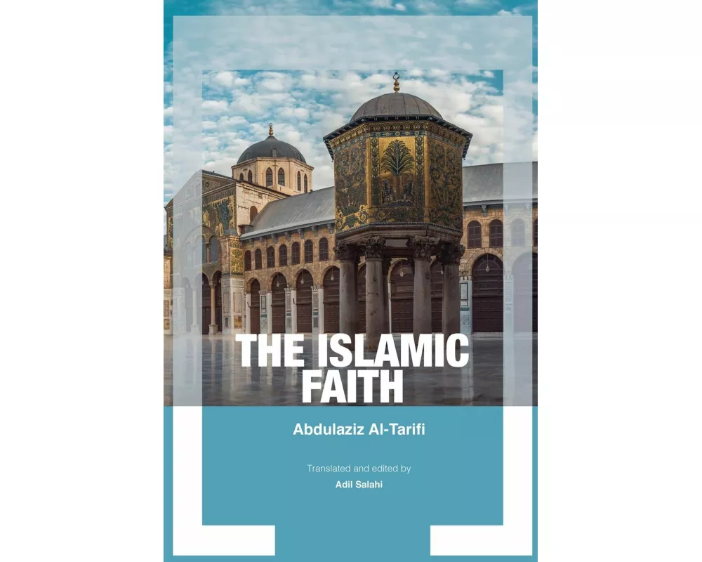 The Islamic Faith