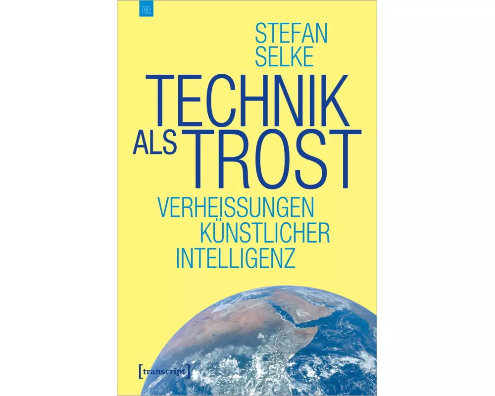 Technik als Trost