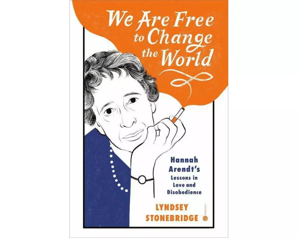 We Are Free to Change the World