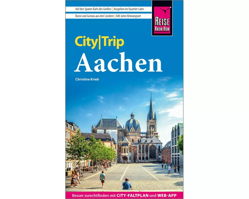 Reise Know-How CityTrip Aachen
