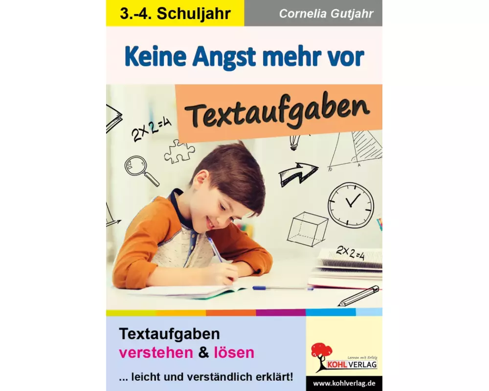 Keine Angst mehr vor Textaufgaben