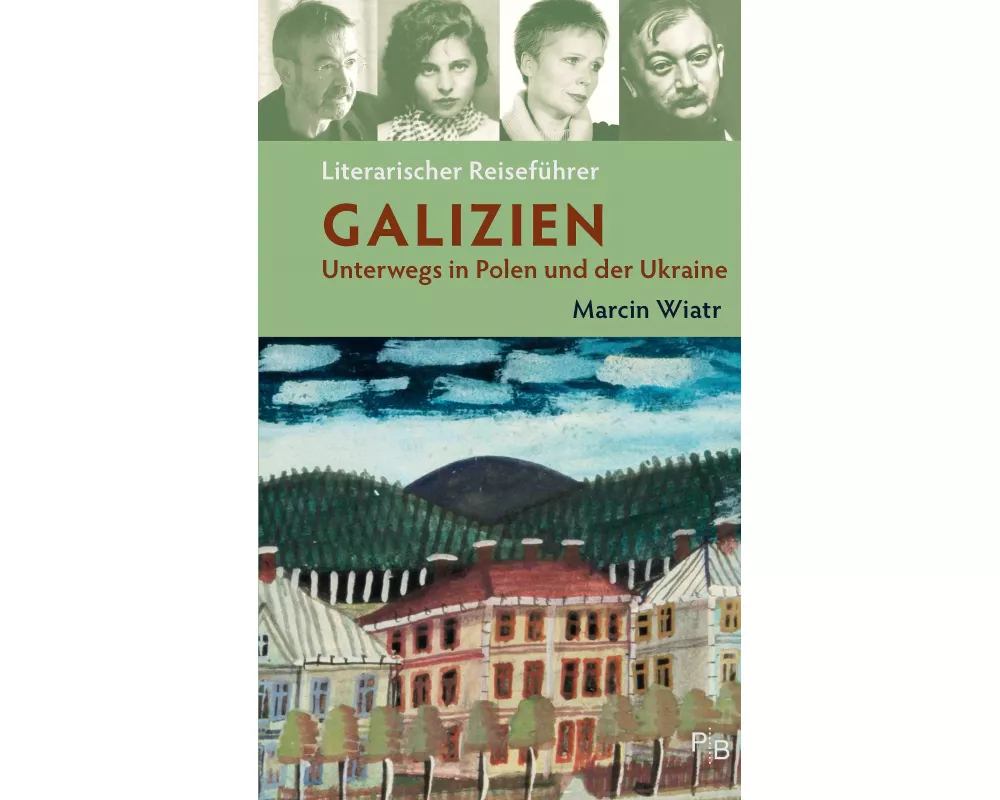 Literarischer Reiseführer Galizien