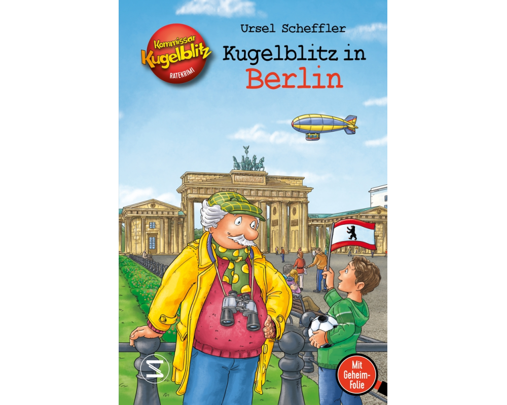 Kommissar Kugelblitz - Kugelblitz in Berlin
