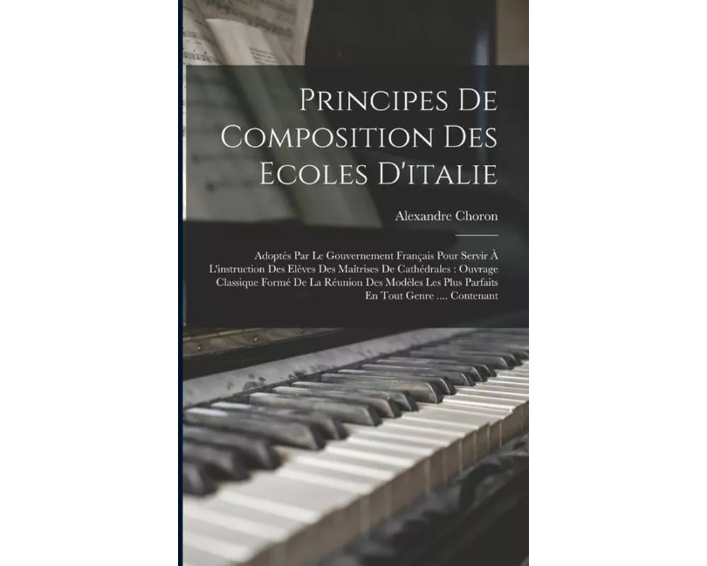 Principes De Composition Des Ecoles D'italie