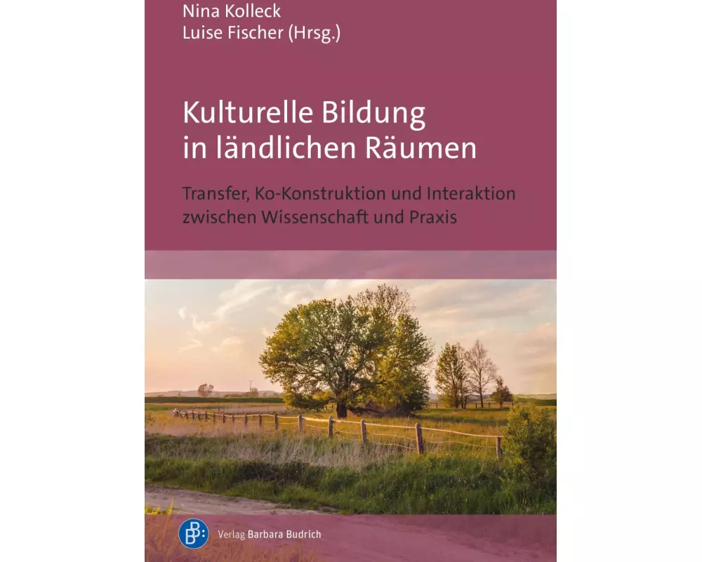 Kulturelle Bildung in ländlichen Räumen