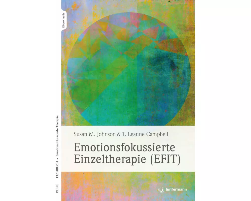 Emotionsfokussierte Einzeltherapie (EFIT)