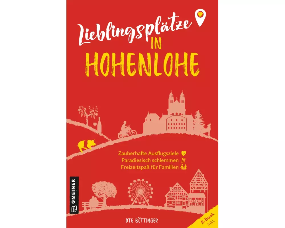Lieblingsplätze in Hohenlohe
