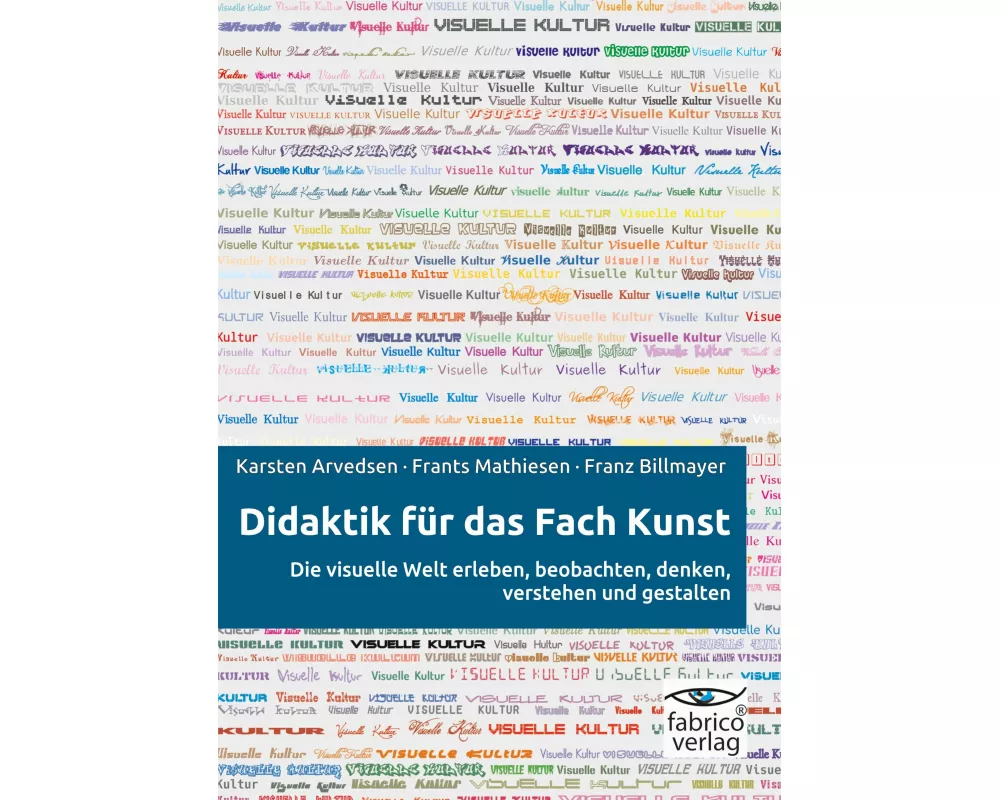 Didaktik für das Fach Kunst