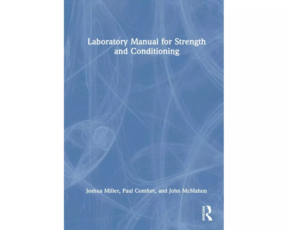 Laboratory Manual for Strength and Conditioning