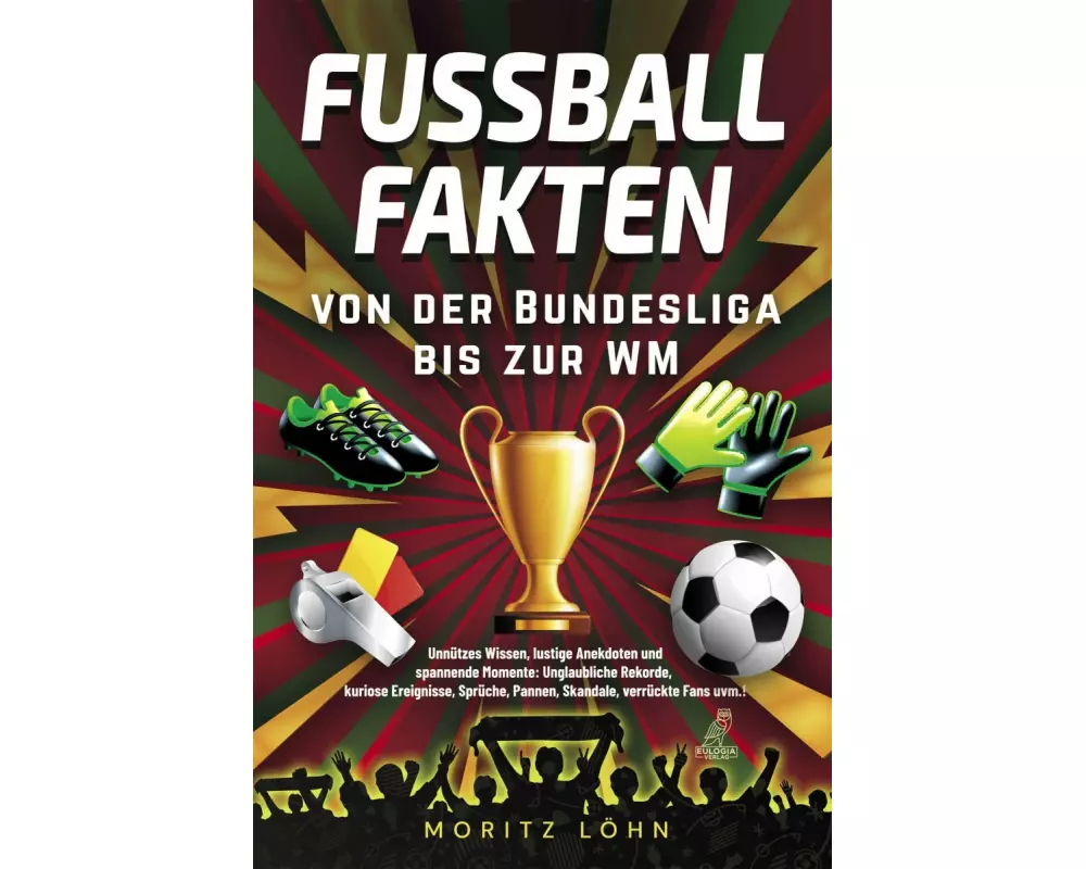 Fußballfakten - von der Bundesliga bis zur WM