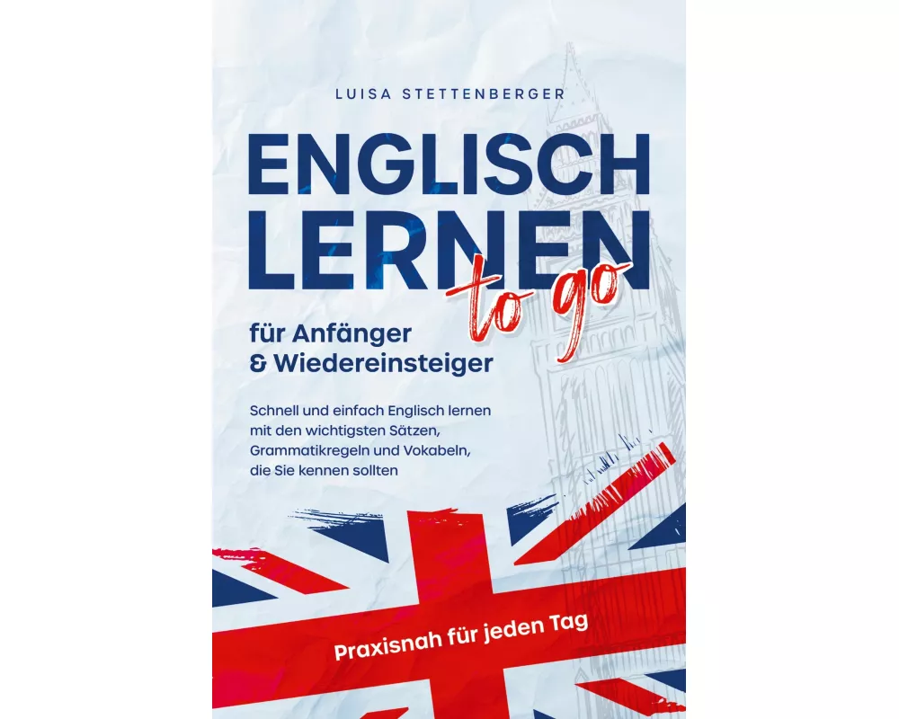Englisch lernen to Go für Anfänger & Wiedereinsteiger