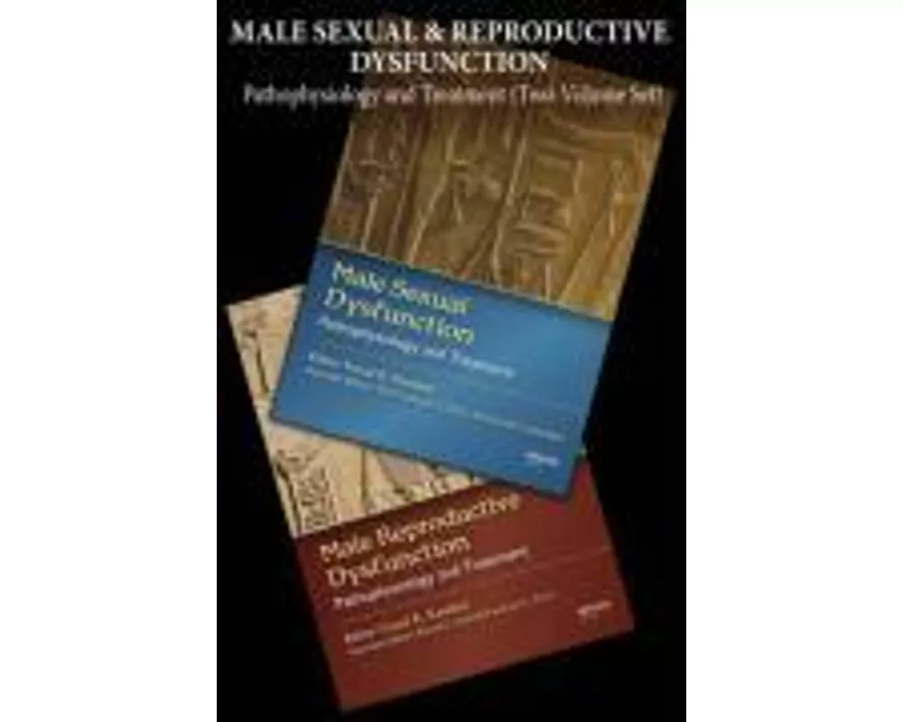 Male Sexual and Reproductive Dysfunction