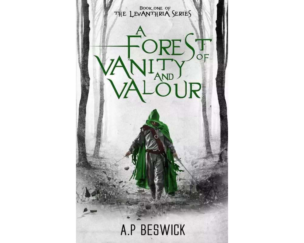 A Forest Of Vanity And Valour