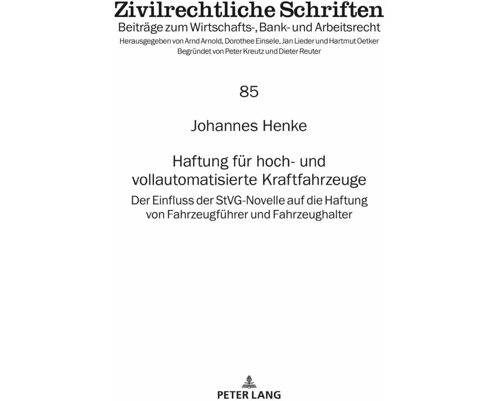 Haftung für hoch- und vollautomatisierte Kraftfahrzeuge