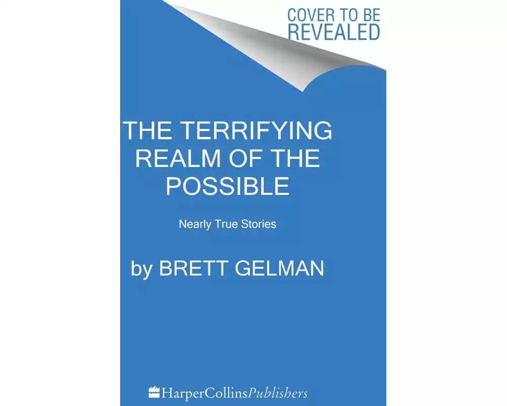 The Terrifying Realm of the Possible