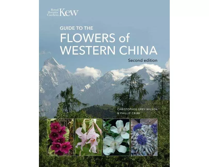 Guide to the Flowers of Western China