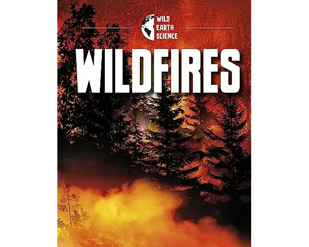 Wildfires
