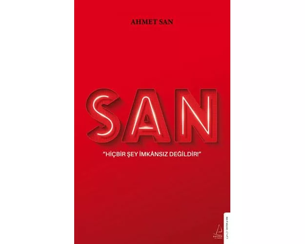 San - Hicbir Sey Imkansiz Degildir