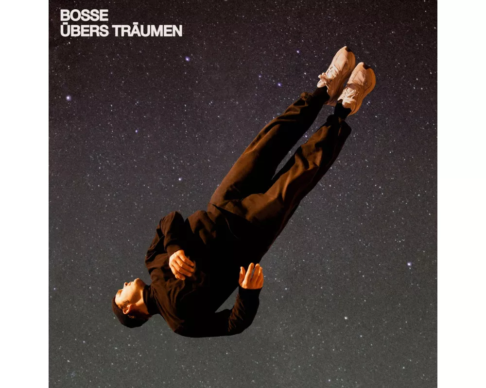 Bosse: Übers Träumen