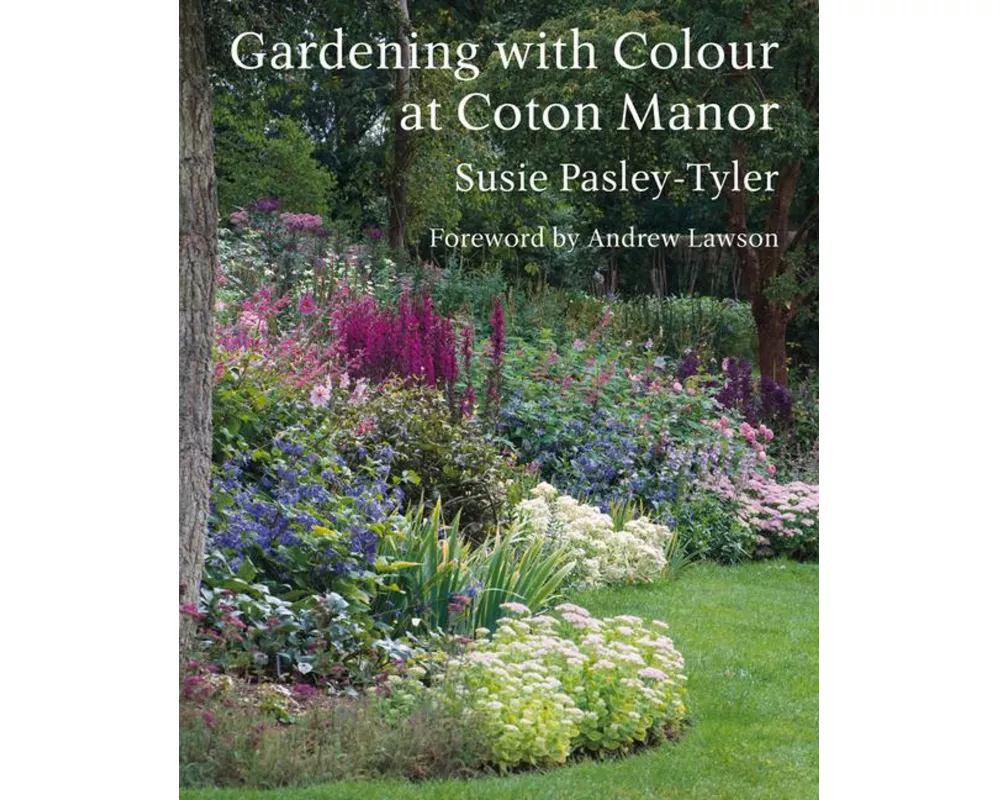 Gardening with Colour at Coton Manor